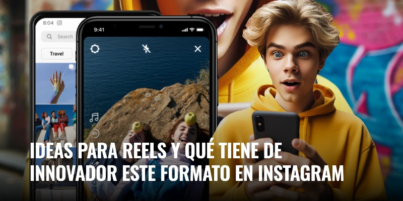 Ideas para reels: cómo aprovechar este formato | WeAreContent