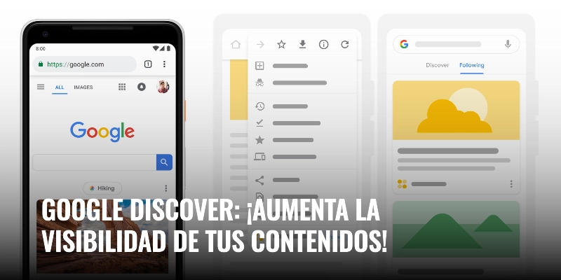 Google Discover: ¿cómo aumentar la visibilidad? WeAreContent