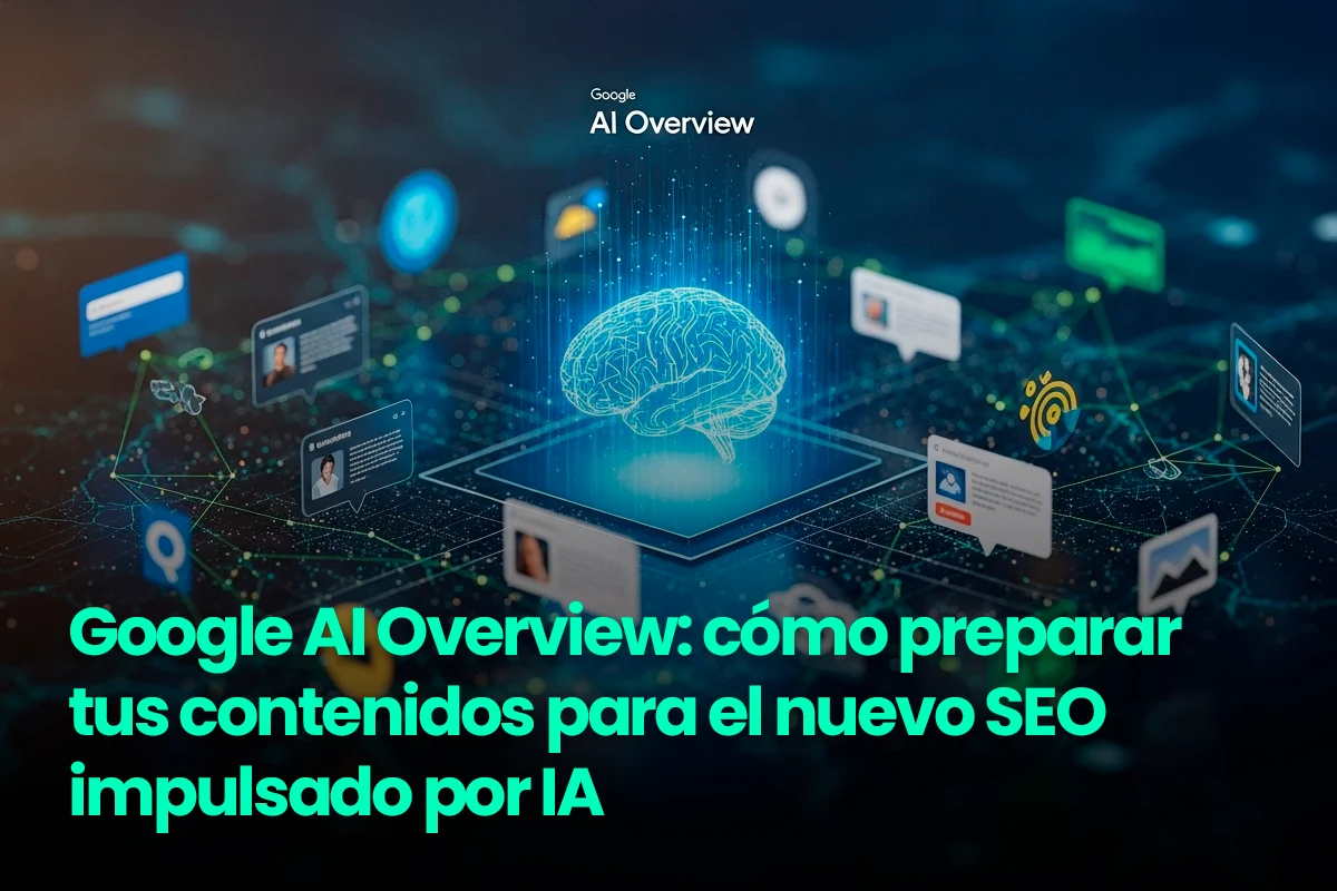 Google AI Overview: cómo optimizar tu contenido | WeAreContent